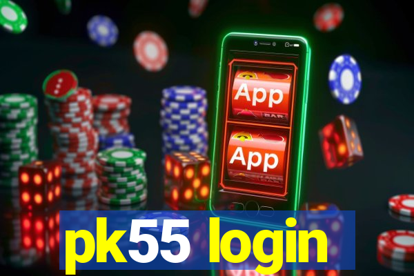 pk55 login